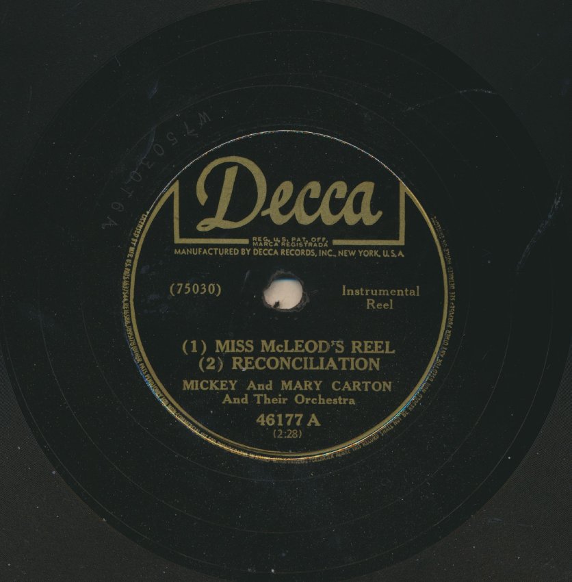 Mickey and Mary Carton and their Orchestra: Miss McLeod's Reel/Reconciliation (reels)